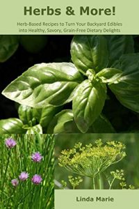 Download Herbs & More!: Backyard Edibles pdf, epub, ebook