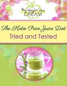 Download The Katie Price Juice Diet Tried and Tested pdf, epub, ebook