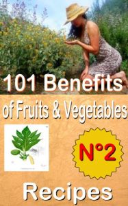 Download 101 benefits of fruits and vegetables Caribbean  Recipes  Volume number 2 (ate health shake) pdf, epub, ebook