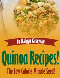 Download Quinoa Recipes:  The Low Calorie Miracle Seed! pdf, epub, ebook
