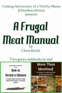 Download A Frugal Meat Manual (Cooking Adventures of a Thrifty Mama) pdf, epub, ebook