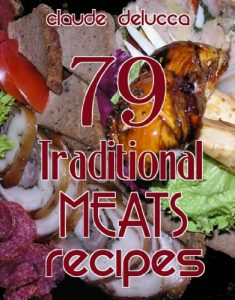Download 79 Traditional Meats Recipes pdf, epub, ebook