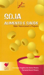 Download Soja, Alimento e Saúde (Portuguese Edition) pdf, epub, ebook
