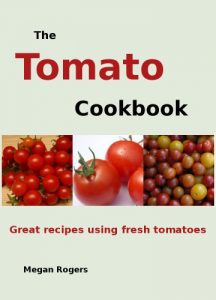 Download The Tomato Cookbook pdf, epub, ebook