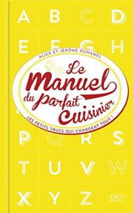 Download Manuel du parfait cuisinier – Trucs, astuces et tours de main (French Edition) pdf, epub, ebook