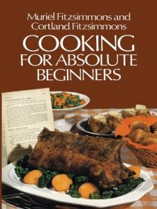 Download Cooking for Absolute Beginners pdf, epub, ebook
