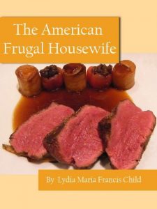 Download The American Frugal Housewife (Annotated) pdf, epub, ebook