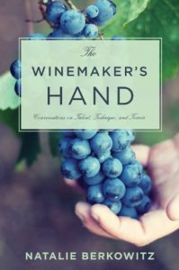 Download The Winemaker’s Hand: Conversations on Talent, Technique, and Terroir (Arts and Traditions of the Table: Perspectives on Culinary History) pdf, epub, ebook