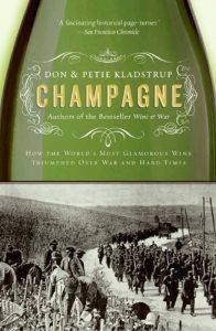 Download Champagne: How the World’s Most Glamorous Wine Triumphed Over War and Hard Times pdf, epub, ebook