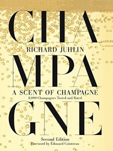 Download A Scent of Champagne: 8,000 Champagnes Tasted and Rated pdf, epub, ebook