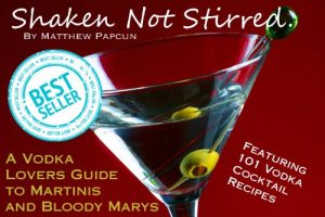 Download Shaken not Stirred. A Vodka Lover’s Guide to Martinis and Bloody Marys. Featuring 101 Vodka Cocktail Recipes. (Spirits and Cocktails) pdf, epub, ebook