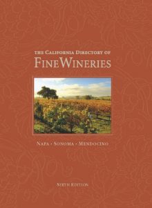 Download The California Directory of Fine Wineries: Napa, Sonoma, Mendocino pdf, epub, ebook