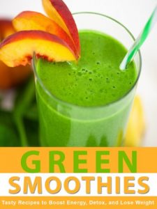 Download Green Smoothies: Tasty Recipes to Boost Energy, Detox, and Lose Weight. (The Vibrant Energy Health Series Book 2) pdf, epub, ebook