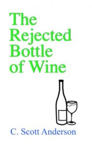 Download The Rejected Bottle of Wine pdf, epub, ebook