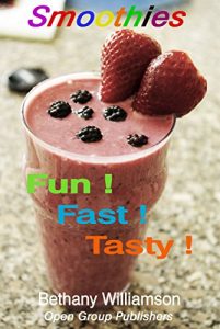 Download Smoothies: Fun – Fast – Tasty pdf, epub, ebook