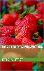 Download Top 20 Healthy Super Smoothies pdf, epub, ebook