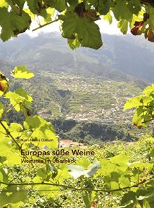 Download Europas süße Weine: Weinstile im Überblick (German Edition) pdf, epub, ebook