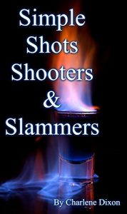 Download Simple Shots, Shooters, & Slammers pdf, epub, ebook