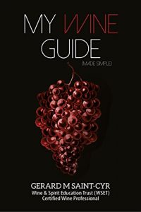 Download My Wine Guide (made simple) pdf, epub, ebook