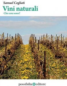 Download Vini naturali – Che cosa sono? (Italian Edition) pdf, epub, ebook