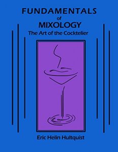 Download The Fundamentals of Mixology: The Art of the Cóctelier pdf, epub, ebook