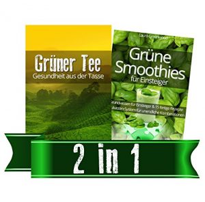 Download Trinke-Grün-Paket: Grüner Tee & Grüne Smoothies für Einsteiger (German Edition) pdf, epub, ebook