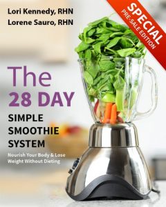Download The 28-Day Simple Smoothie System: Nourish Your Body & Lose Weight Without Dieting pdf, epub, ebook