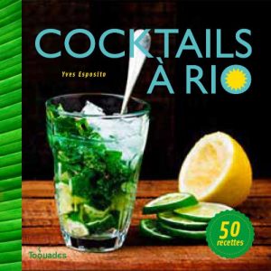 Download Cocktails de Cuba à Rio (Toquades) (French Edition) pdf, epub, ebook