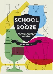 Download School of Booze: An Insider’s Guide to Libations, Tipples and Brews pdf, epub, ebook