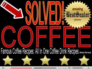 Download [SOLVED] Want To Dazzle and Impress Your Guests? Kitchen BOSS Presents Coffee Drink Recipes : Discover How To Make Coffee So Good With These Famous Coffee Recipes Today [Newly Revised Book] pdf, epub, ebook