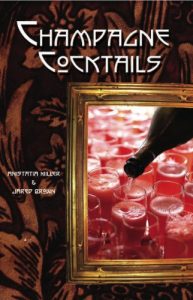 Download Champagne Cocktail, Revised and Expanded 2010 Edition pdf, epub, ebook