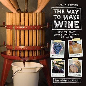 Download The Way to Make Wine: How to Craft Superb Table Wines at Home pdf, epub, ebook