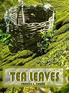 Download Tea Leaves (Illustrated) pdf, epub, ebook