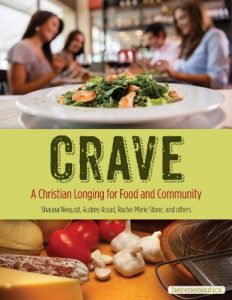 Download Crave: A Christian Longing for Food and Community (Her.meneutics eBooks Book 2) pdf, epub, ebook