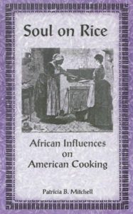 Download Soul on Rice: African Influences on American Cooking pdf, epub, ebook