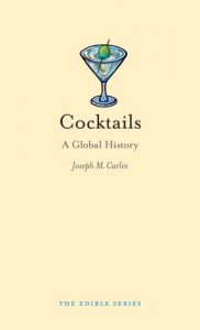 Download Cocktails: A Global History (Edible) pdf, epub, ebook