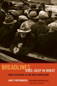 Download Breadlines Knee-Deep in Wheat: Food Assistance in the Great Depression (California Studies in Food and Culture) pdf, epub, ebook