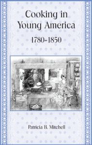 Download Cooking in Young America: 1780-1850 pdf, epub, ebook