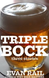 Download Triplebock: Three Beer Stories pdf, epub, ebook