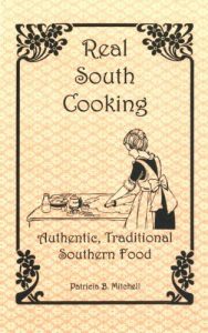 Download Real South Cooking: Authentic, Traditional Southern Food pdf, epub, ebook