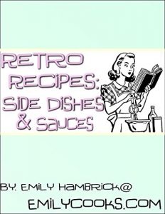 Download Retro Recipes: Side Dishes & Sauces pdf, epub, ebook