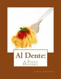 Download Al Dente: A Pasta History pdf, epub, ebook