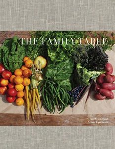 Download The Family Table: A collection of favourite recipes, anecdotes, and food-inspired memories pdf, epub, ebook