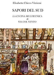 Download SAPORI DEL SUD: LA CUCINA MULTIETNICA DI VIA COL VENTO (Italian Edition) pdf, epub, ebook