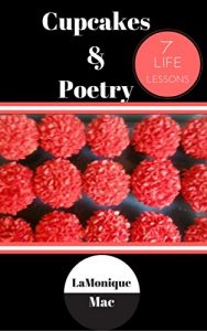 Download Cupcakes & Poetry: 7 Life Lessons pdf, epub, ebook