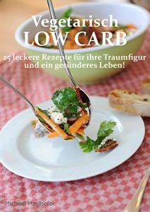 Download Vegetarisch Low Carb (German Edition) pdf, epub, ebook