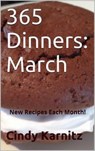 Download 365 Dinners: March: New Recipes Each Month! pdf, epub, ebook