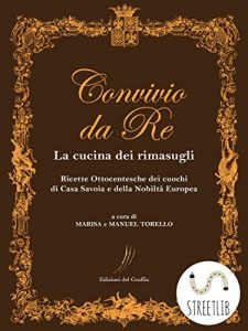 Download Convivio da Re (Italian Edition) pdf, epub, ebook
