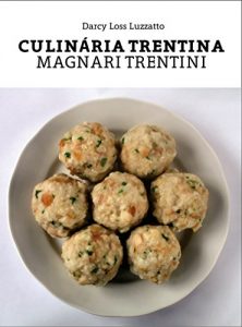 Download Culinária Trentina: Magnari trentini (Portuguese Edition) pdf, epub, ebook