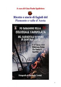 Download Ricette e storie di fagioli del Piemonte e valle d’Aosta (Italian Edition) pdf, epub, ebook